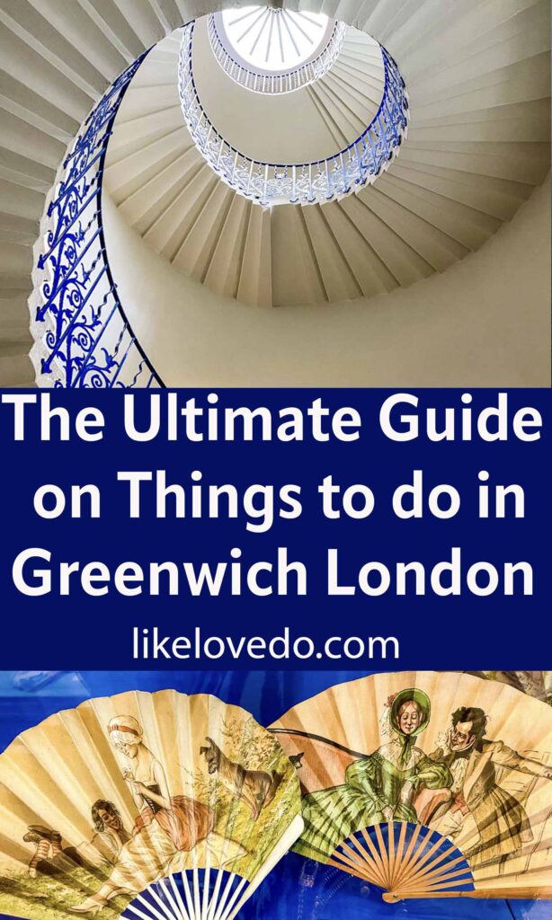 The Ultimate guide to London’s Greenwich area pin image with the tulip stairs and fans on