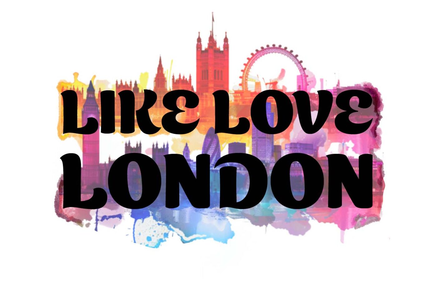 Like Love London